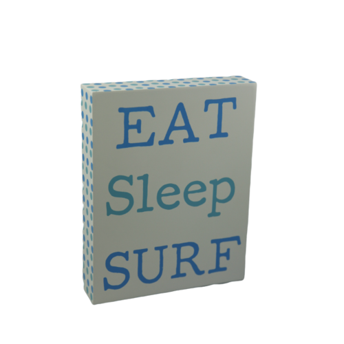 Decor Sign "Eat, Sleep, Surf"